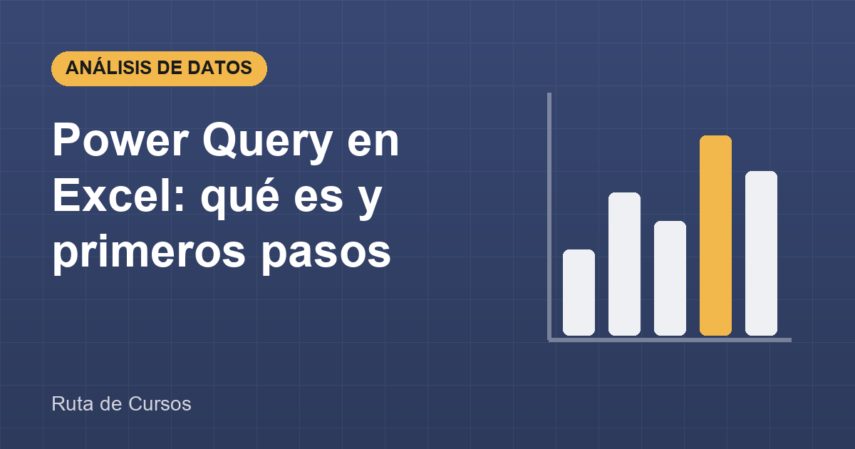 Power Query en Excel: qué es y primeros pasos
