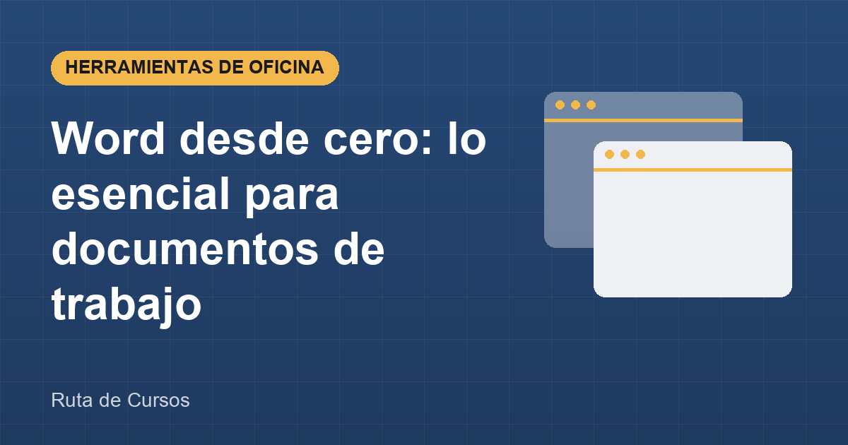 Portada de la guía: Word desde cero: lo esencial para documentos de trabajo